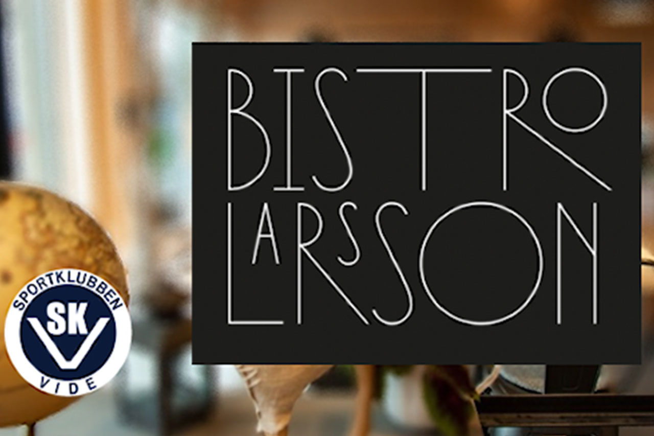 Bistro Larsson är SK Vides nya vardagsrum!