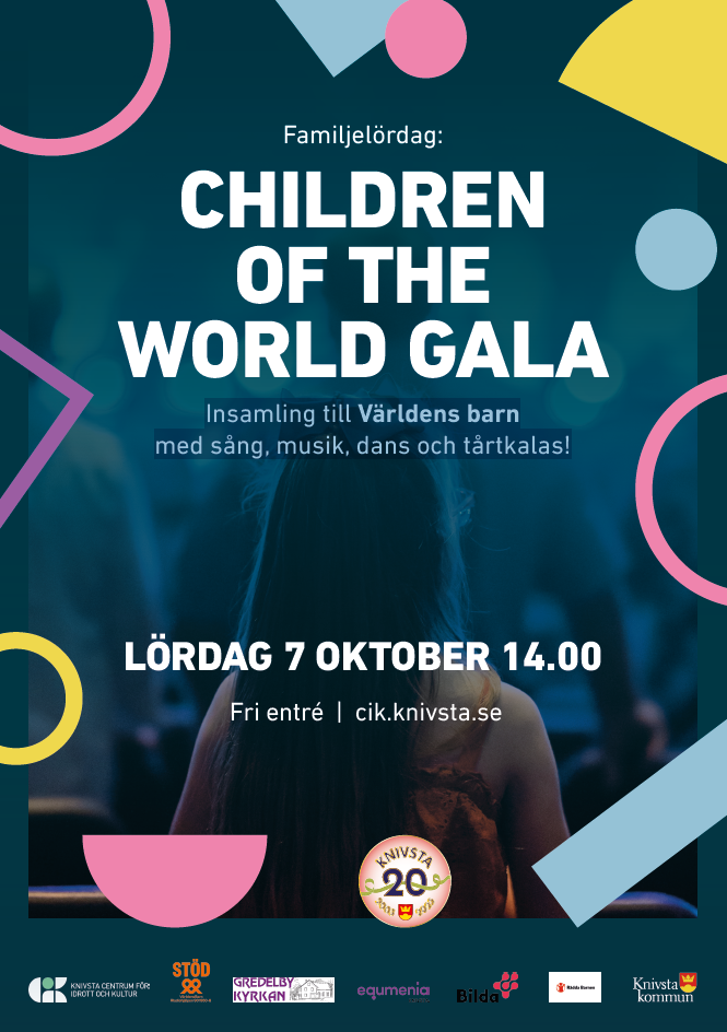 CHILDREN OF THE WORLD GALA: Världens barn-gala på CIK